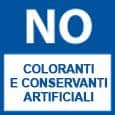 No coloranti e conservanti artificiali​